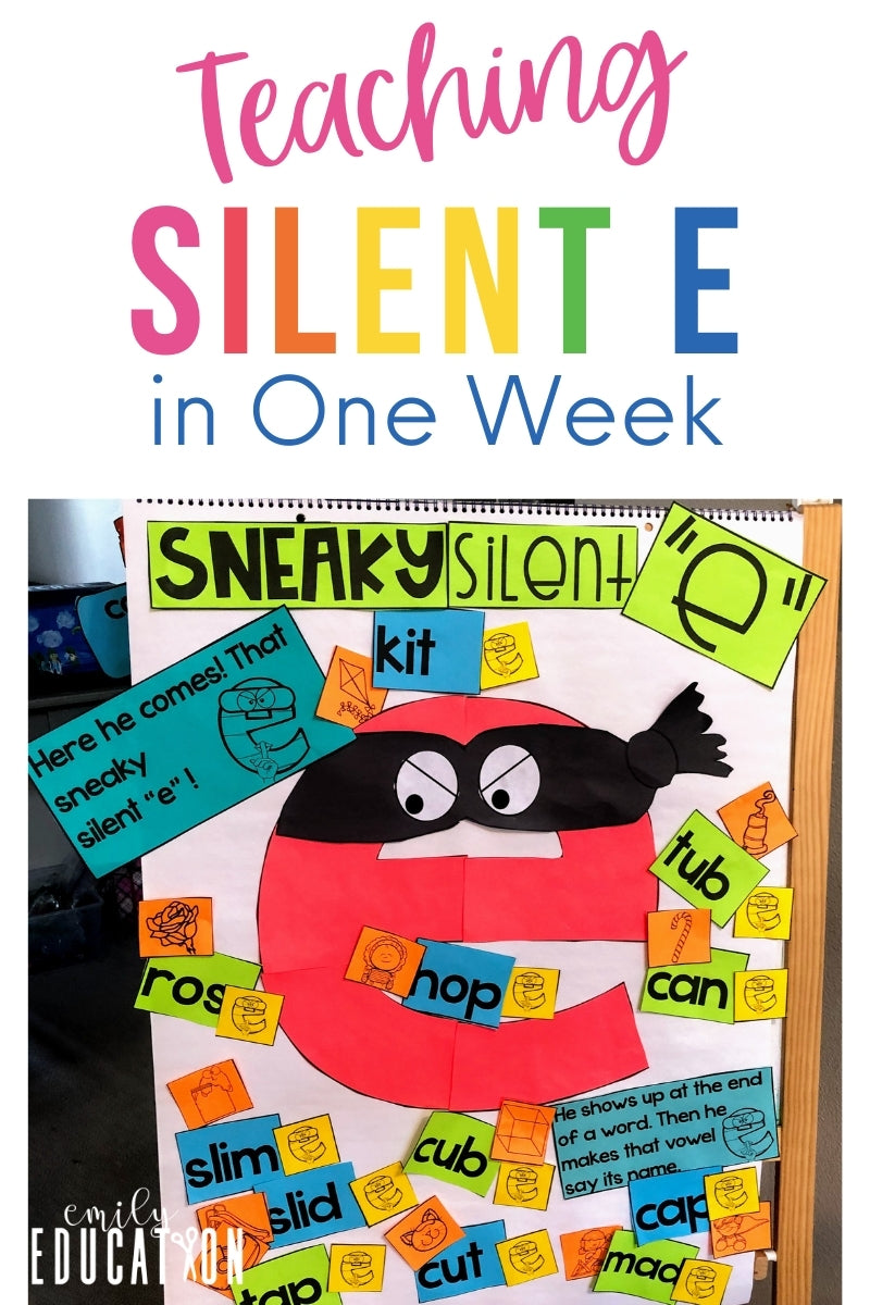 silent e and sneaky e teaching tips