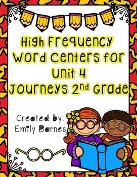 Journeys 2nd Grade Unit 4 High Frequency Word Centers