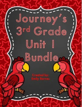 Journeys 3rd Grade Unit 1 Bundle Supplement Activities