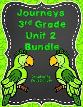 Journeys 3rd Grade Unit 2 Bundle