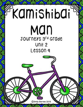 Kamishibai Man Journeys 3rd Grade Unit 2 Lesson 9 Common Core Aligned