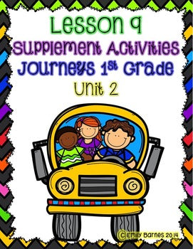 Lesson 9 Journeys 1st Grade Supplement Activities Unit 2