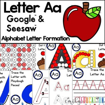 Letter A Formation Google and Seesaw Digital Activities