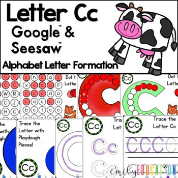 Letter C Formation Google and Seesaw Digital Activities