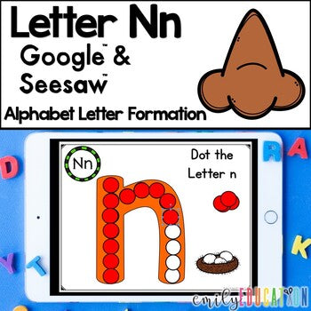 Letter N Formation Google and Seesaw Digital Activities