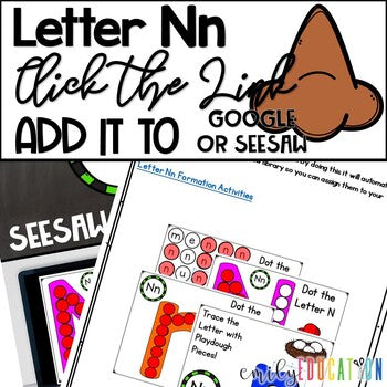 Letter N Formation Google and Seesaw Digital Activities