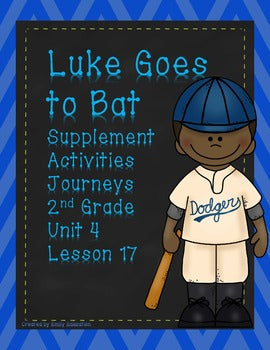 Luke Goes to Bat Supplement Materials Journeys 2nd Grade