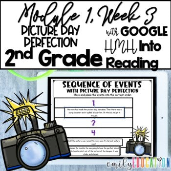 Picture Day Perfection | Module 1 Week 3 | Into Reading 2nd Grade | Google