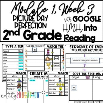 Picture Day Perfection | Module 1 Week 3 | Into Reading 2nd Grade | Google