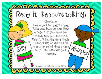 Read it like you're talking! A Fluency Center or group activity.