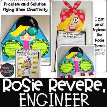 Rosie Revere, Engineer Activities and STEM Unit