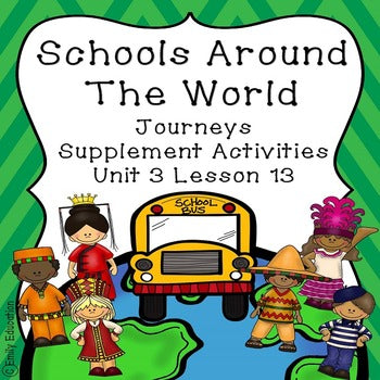 Schools Around the World Supplement Materials Journeys 2nd Grade