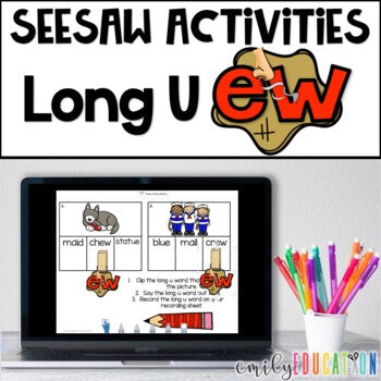 Seesaw | Long U | ew | Virtual Anchor Chart Video | Center Activity