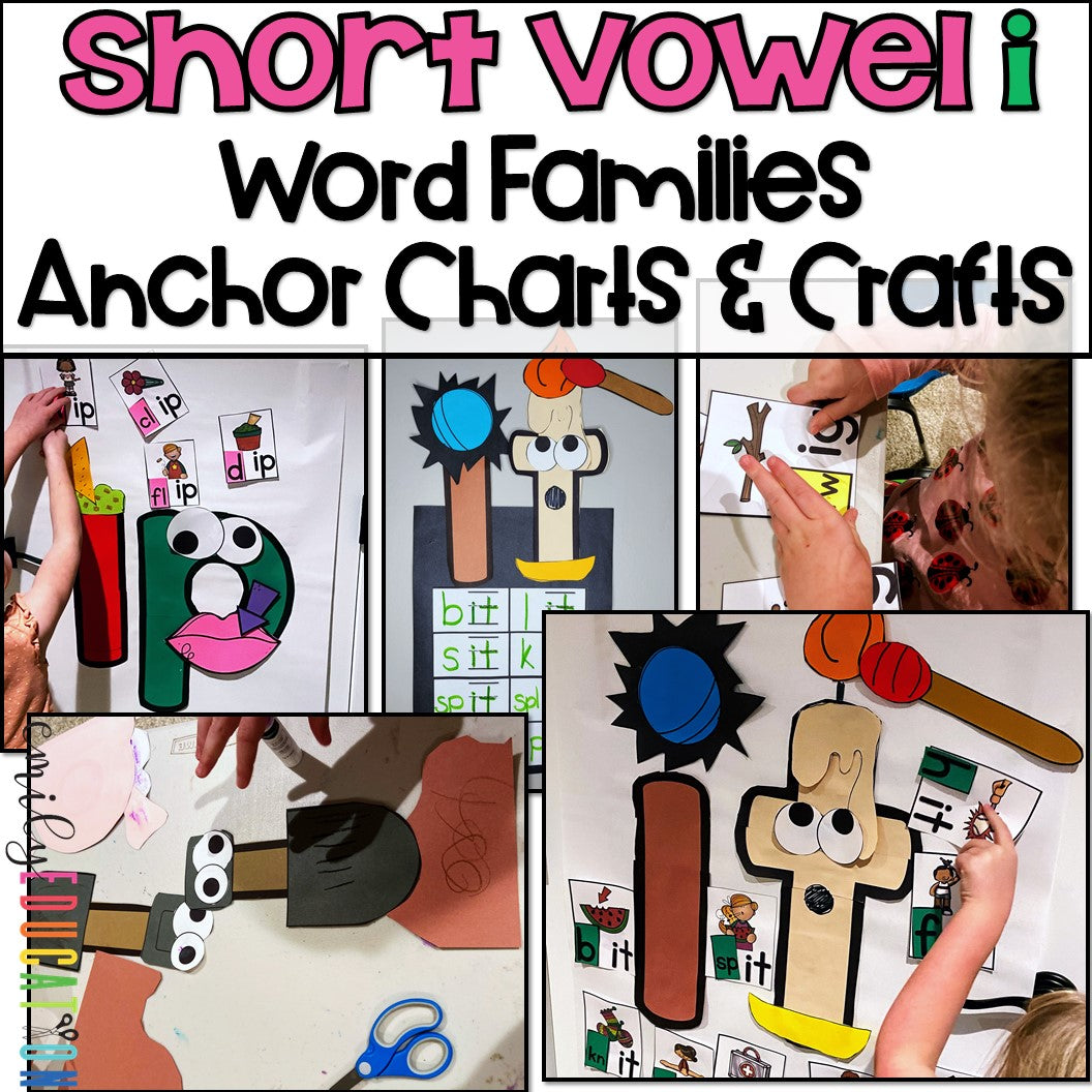 Short i Word Families Bundle Anchor Charts and Craft