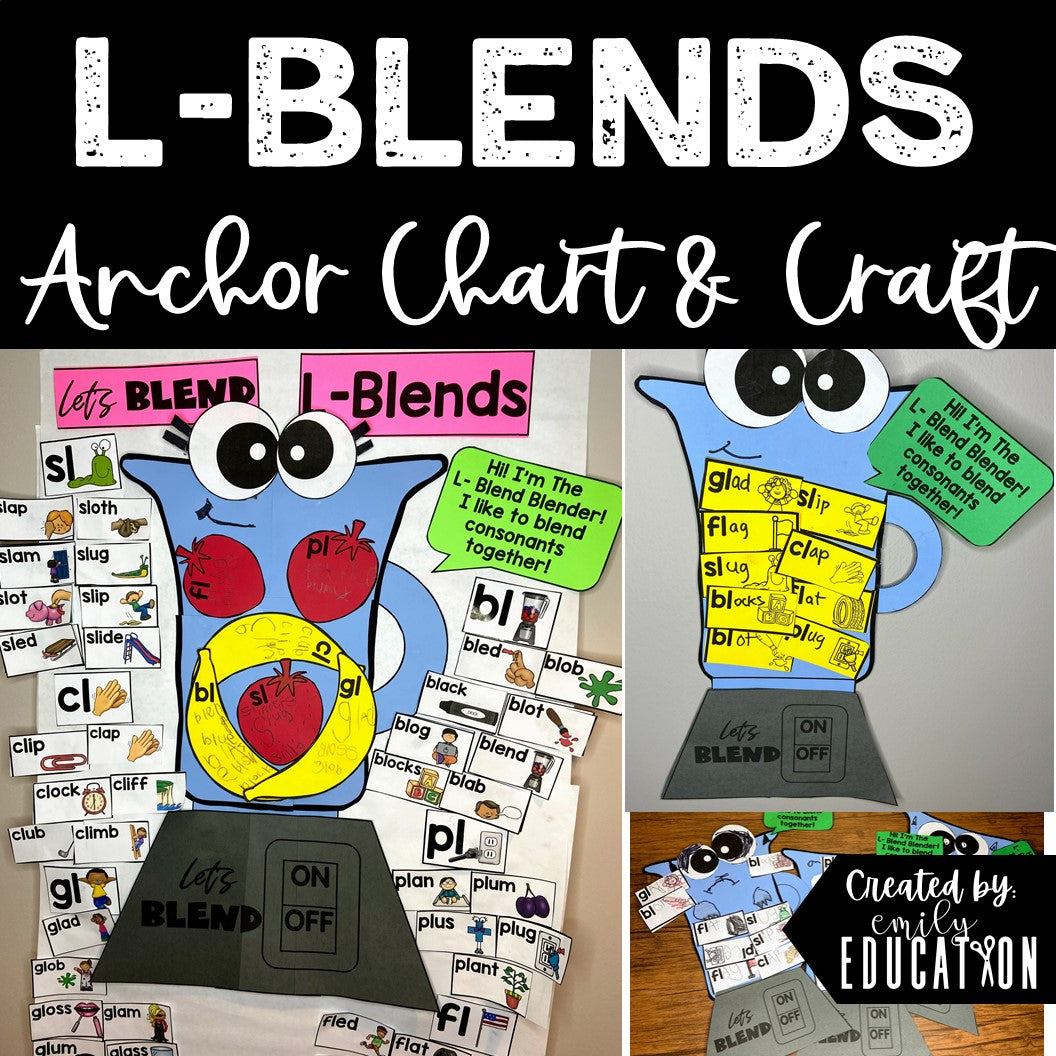 L Blends Anchor Chart and Craft Activities