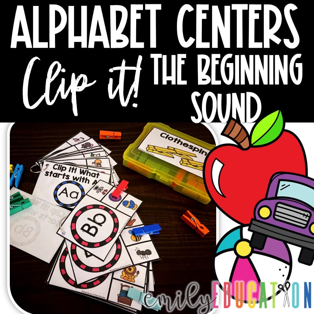 Alphabet Centers | Clip it! The Beginning Sound A-Z 26 Centers