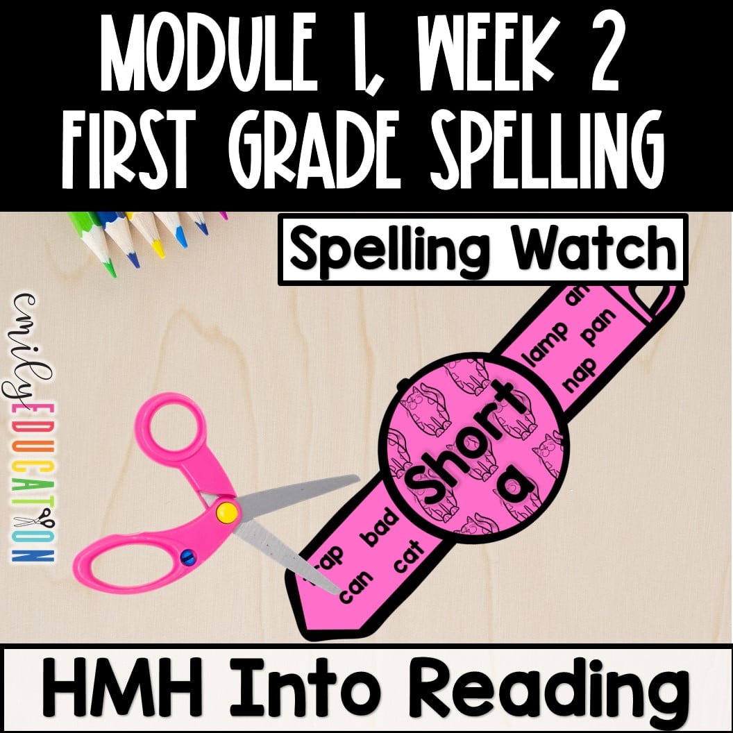 Spelling 1st Grade Module 1 BUNDLE HMH Into Reading Supplement