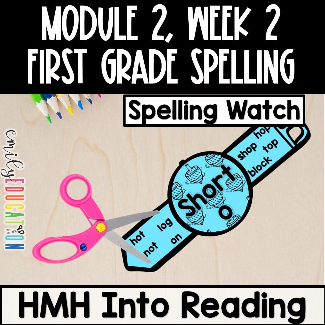 Spelling 1st Grade Module 2 BUNDLE HMH Into Reading Supplement