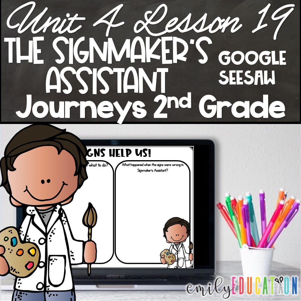 The Signmaker's Assitant Journeys 2nd Unit 4 Lesson 19 Seesaw Google Activities