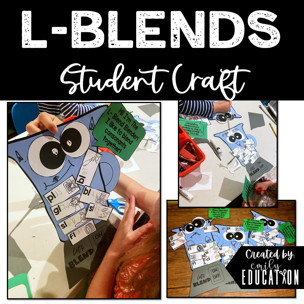 L Blends Anchor Chart and Craft Activities