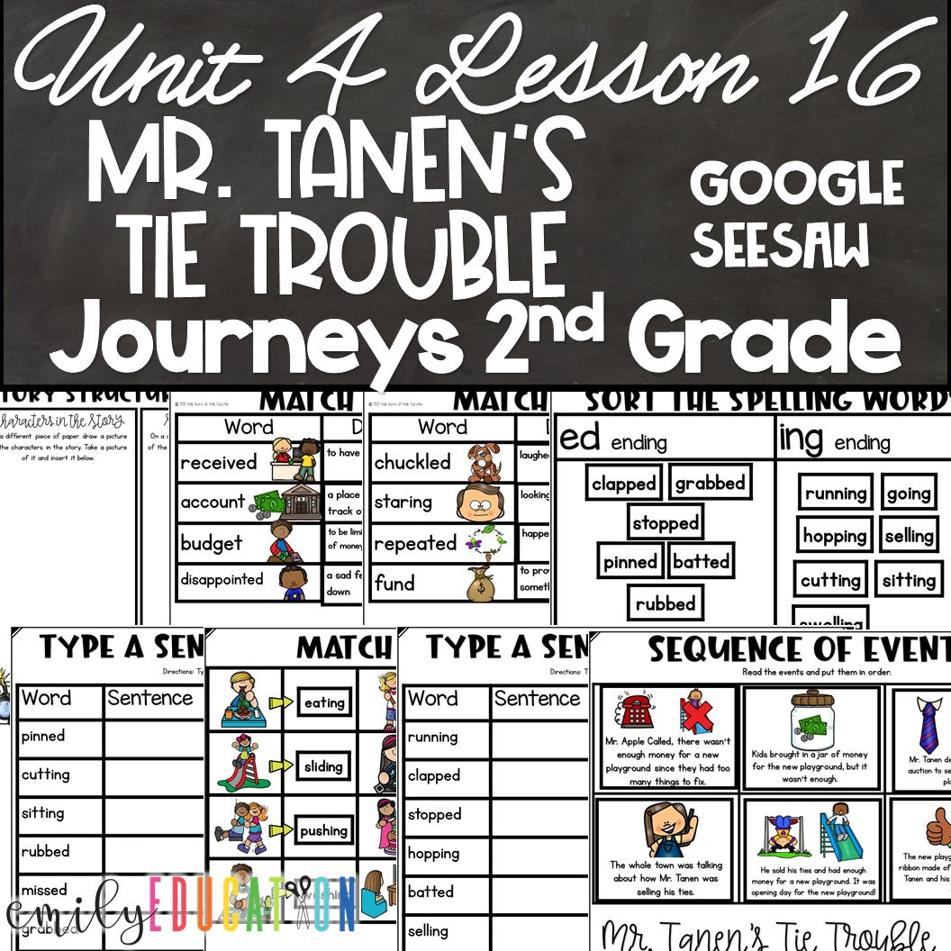 Mr. Tanen's Tie Trouble Journeys 2nd Unit 4 Lesson 16 Seesaw Google Activities