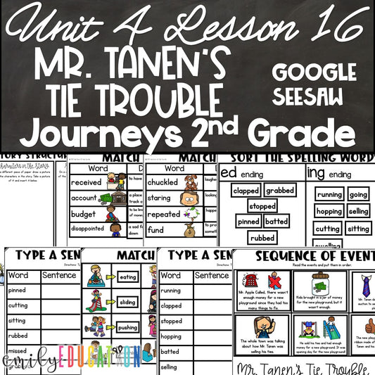 Mr. Tanen's Tie Trouble Journeys 2nd Unit 4 Lesson 16 Seesaw Google Activities