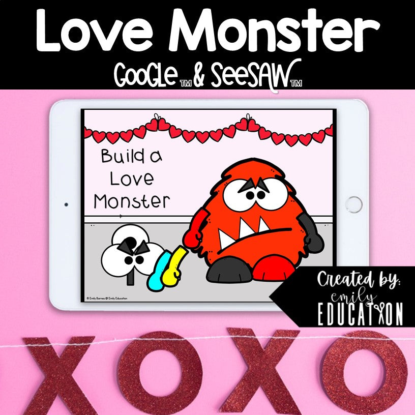 Love Monster Digital Activities | Google and Seesaw