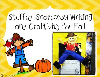 Stuffed Scarecrow Writing and Craftivity for Fall