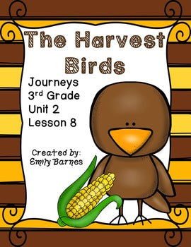 The Harvest Birds Journeys 3rd Grade Unit 2 Lesson 8