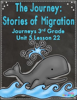 The Journey: Stories of Migration Journeys 3rd Grade Activities Lesson 22