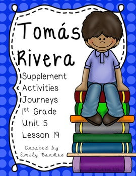 Tomas Rivera 1st Grade Activities Lesson 19