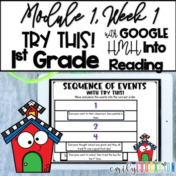 Try This! Module 1 Week 1 | HMH Into Reading 1st Grade | Google Activities