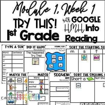 Try This! Module 1 Week 1 | HMH Into Reading 1st Grade | Google Activities