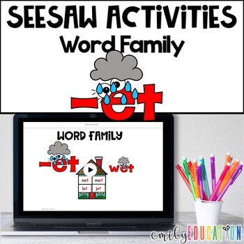 Word Family -et Seesaw Activities Digital