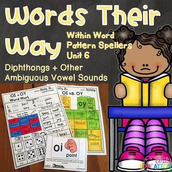 Words Their Way Within Word Pattern Spellers Unit 6 Diphthongs