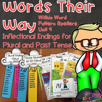 Words Their Way Within Word Pattern Spellers Unit 9 Endings Plural and Past