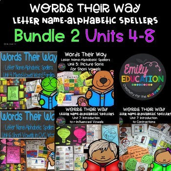 Words Their Way for Letter Name Alphabetic Spellers Units 4-6 BUNDLE 2