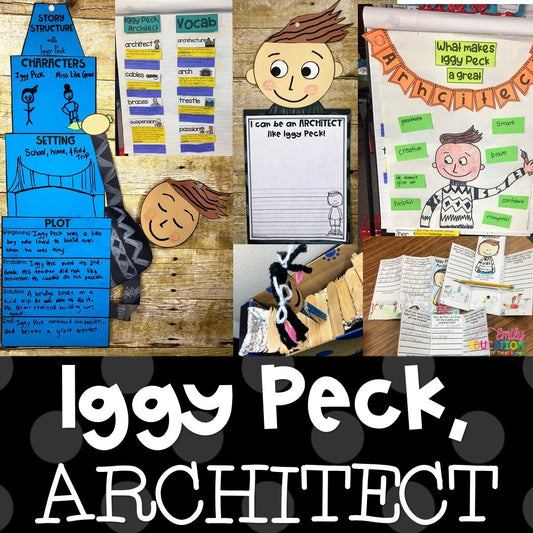 Iggy Peck, Architect Activities and STEM Unit