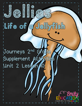 Jellies Life of a Jellyfish Supplement Activities Journeys 2nd Grade