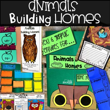 Animals Building Homes Journeys 2nd grade Unit 2 Lesson 6 - Emily Education