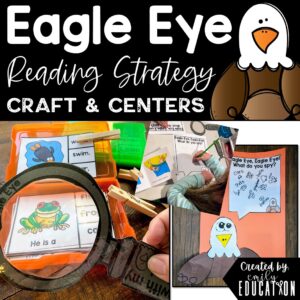 eagle eye anchor chart and activities for teaching this important reading strategy