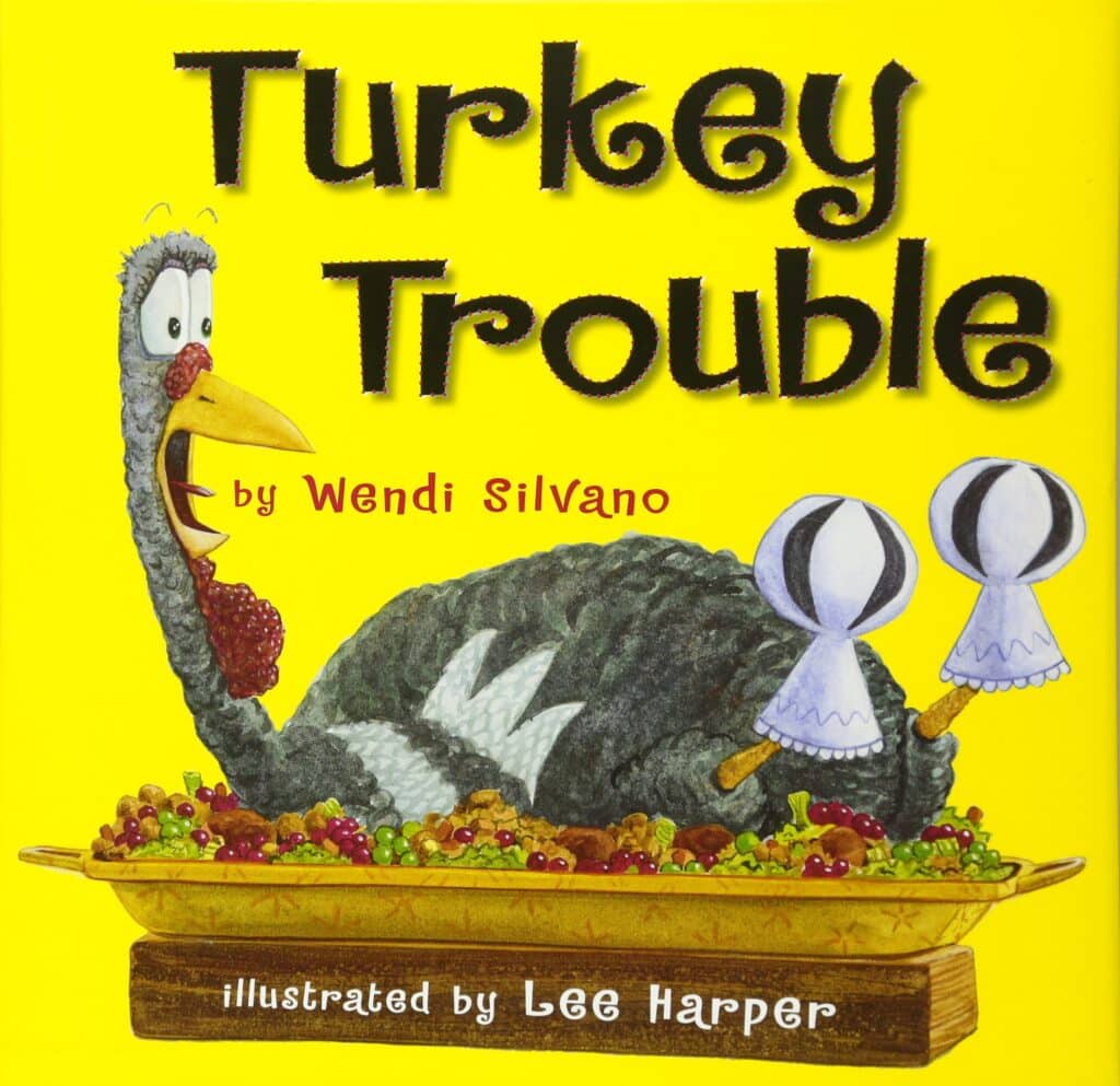 Turkey Trouble book by Wendi Silvano