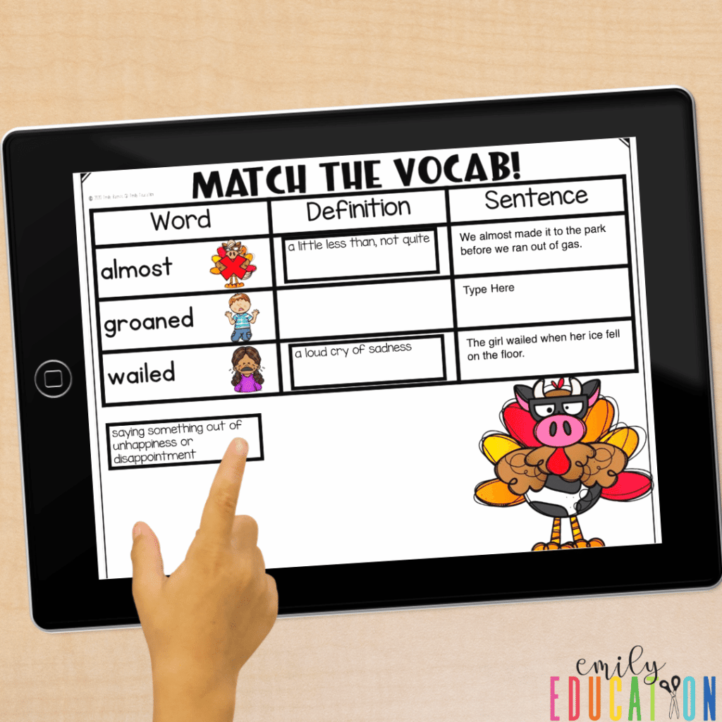 This digital Turkey Trouble vocabulary activity has students matching the definition to the word and then writing a sentence.